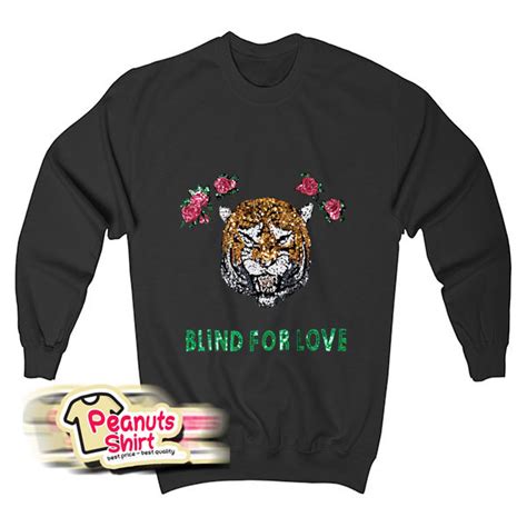 Blind for Love Sweatshirt Taylor .